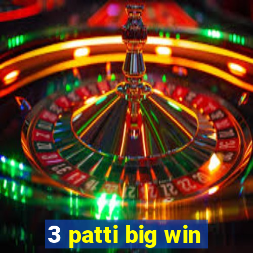 3 patti big win