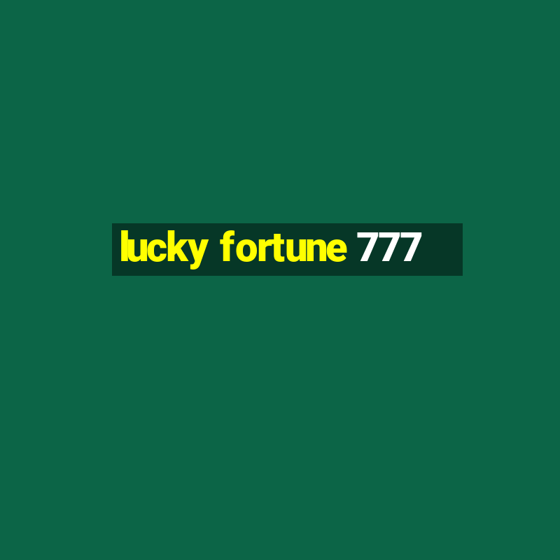 lucky fortune 777