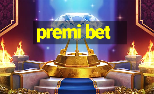 premi bet