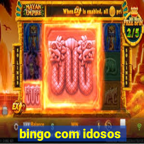 bingo com idosos