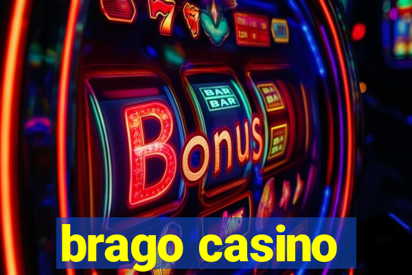 brago casino