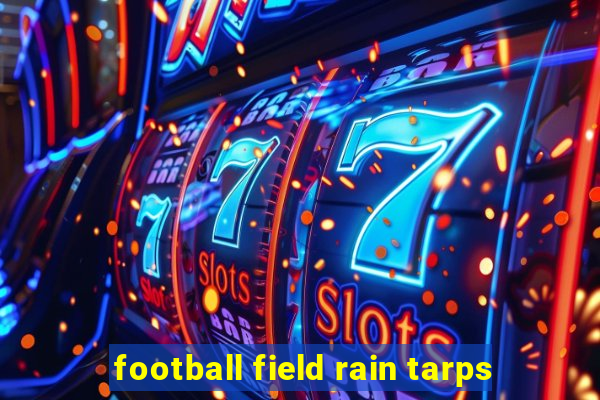 football field rain tarps