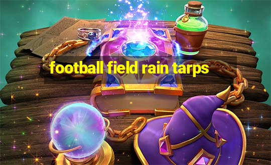 football field rain tarps