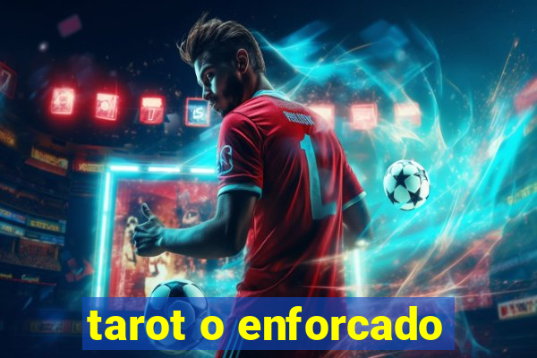 tarot o enforcado