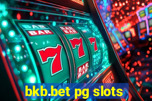 bkb.bet pg slots