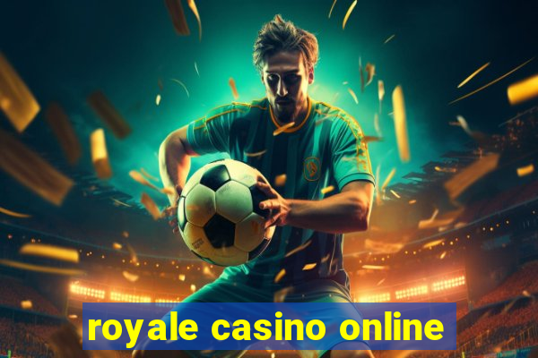 royale casino online