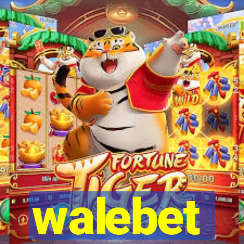 walebet