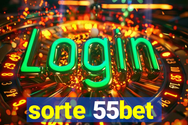 sorte 55bet