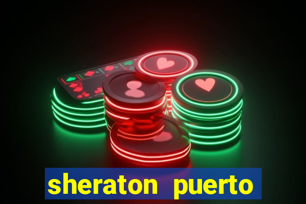 sheraton puerto rico hotel and casino