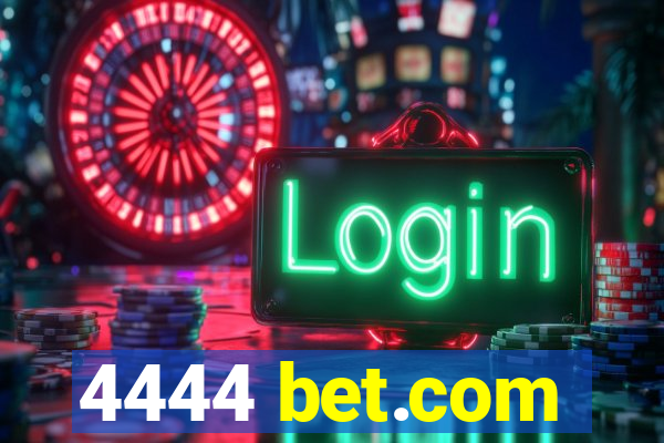 4444 bet.com