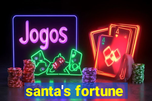 santa's fortune