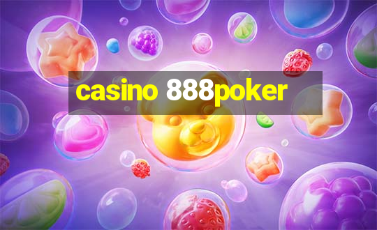 casino 888poker