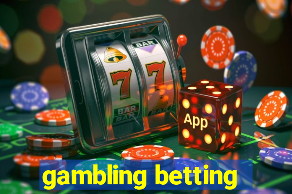 gambling betting