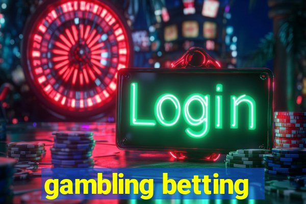 gambling betting