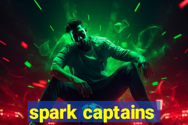 spark captains