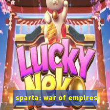 sparta: war of empires