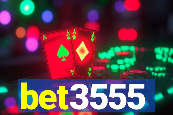 bet3555