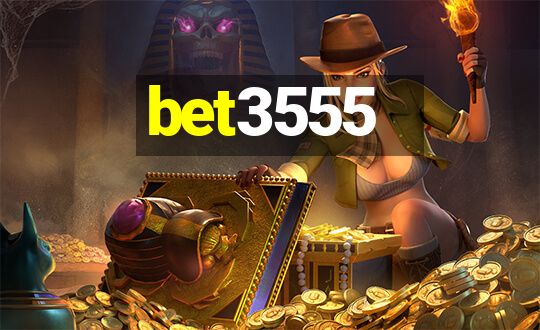 bet3555