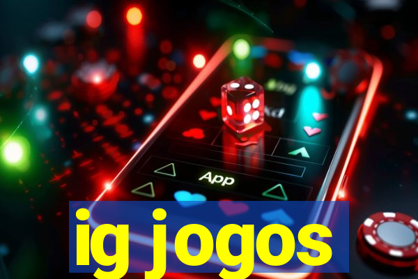 ig jogos