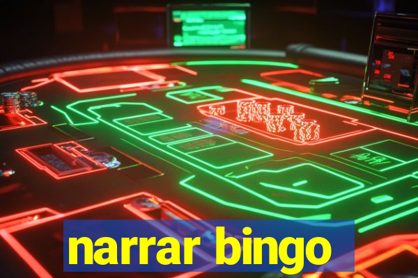 narrar bingo