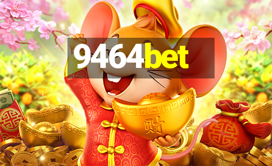 9464bet