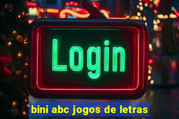 bini abc jogos de letras