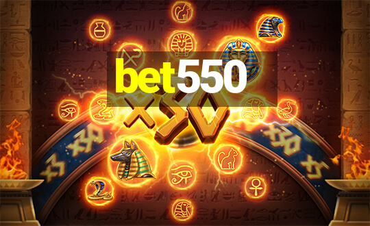 bet550