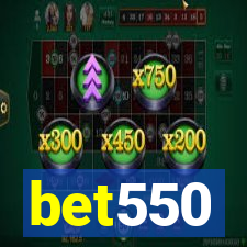 bet550