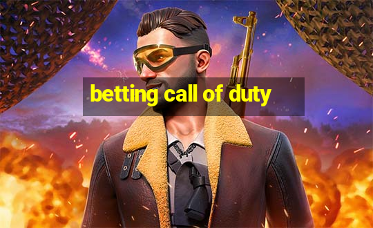 betting call of duty