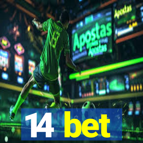 14 bet