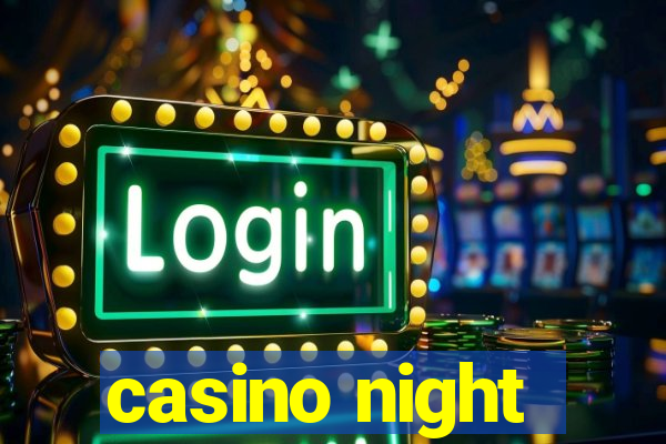 casino night