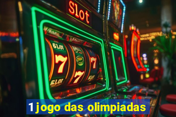 1 jogo das olimpiadas