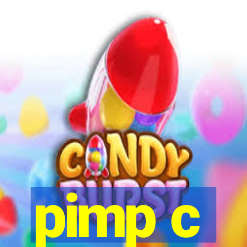 pimp c