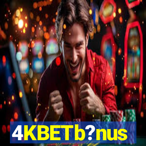 4KBETb?nus