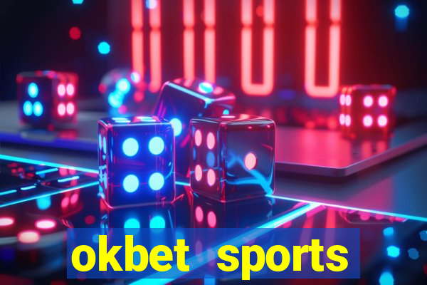 okbet sports betting online