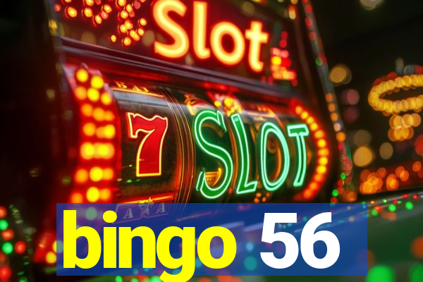 bingo 56