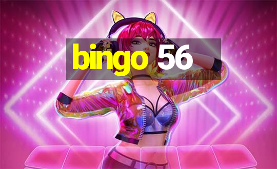 bingo 56