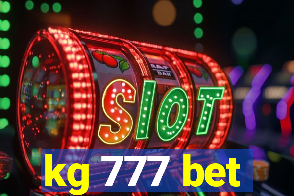 kg 777 bet