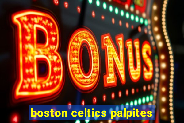 boston celtics palpites