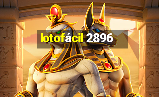 lotofácil 2896