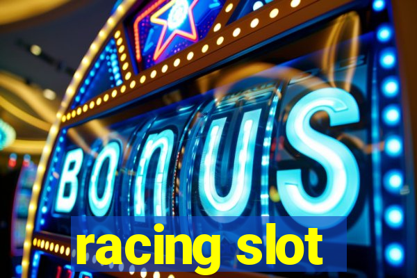 racing slot