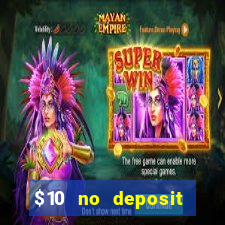 $10 no deposit mobile casino australia