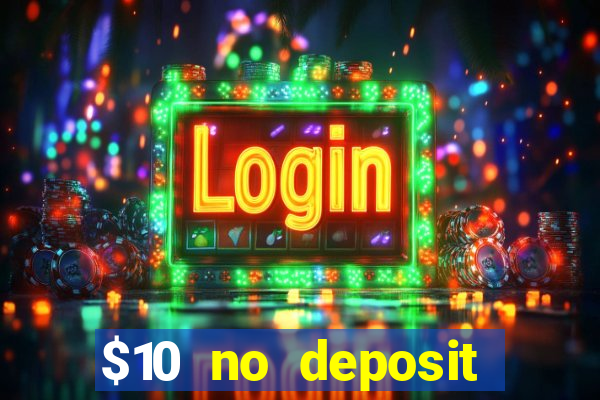 $10 no deposit mobile casino australia