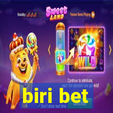 biri bet