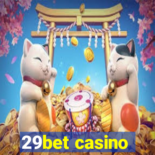 29bet casino