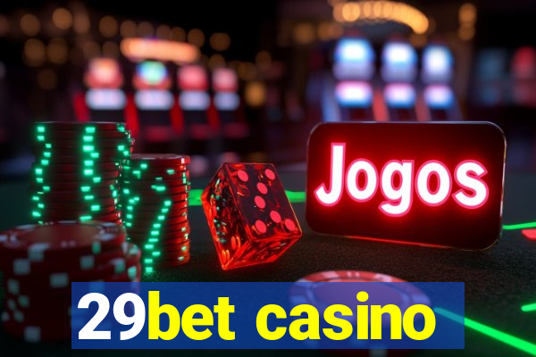 29bet casino