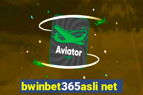 bwinbet365asli net