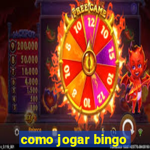 como jogar bingo