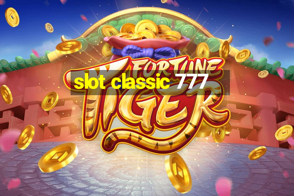 slot classic 777