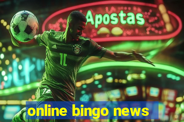 online bingo news